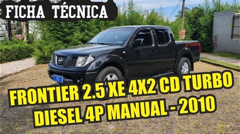nissan frontier 2010|nissan frontier 2010 ficha técnica.